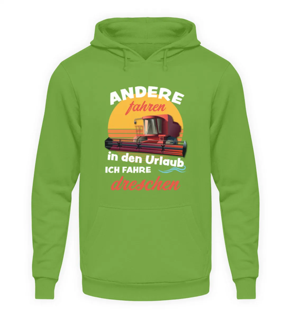 Andere fahren in den Urlaub ich fahre dreschen  - Unisex Kapuzenpullover Hoodie