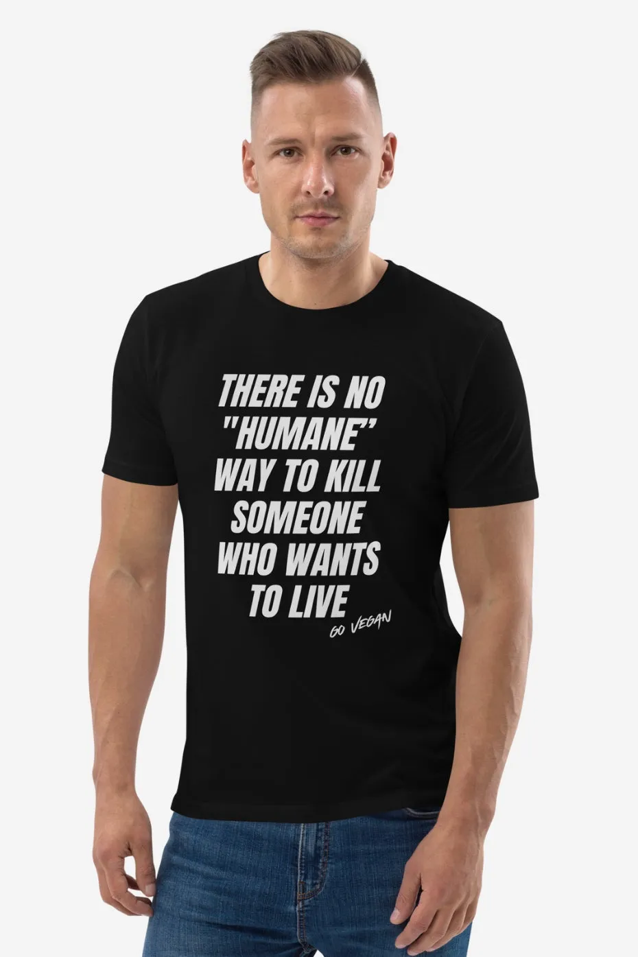 No "Humane" Way Unisex T-Shirt